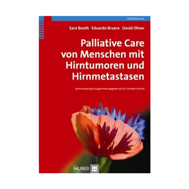 Palliative Care von Menschen mit Hirntumoren und Hirnmetastasen