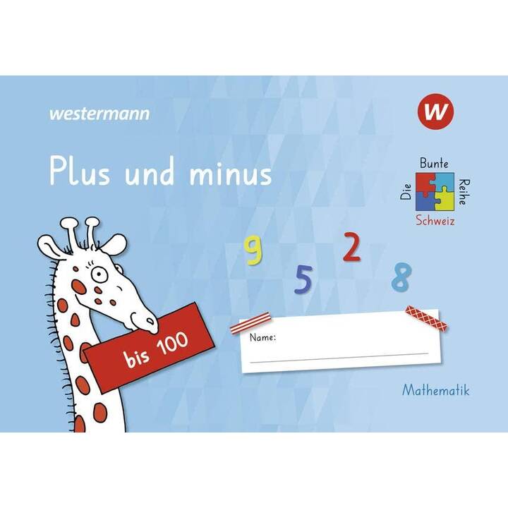 Die Bunte Reihe Schweiz - Mathematik