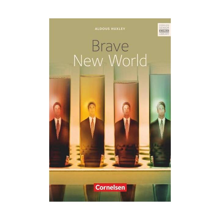Cornelsen Senior English Library, Literatur, Ab 11. Schuljahr, Brave New World, Textband mit Annotationen