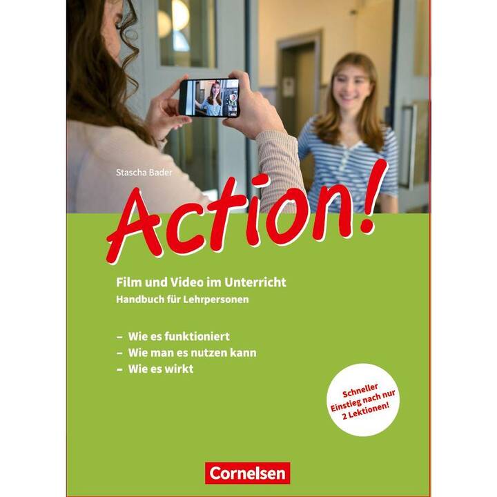 Action! Film und Video im Unterricht