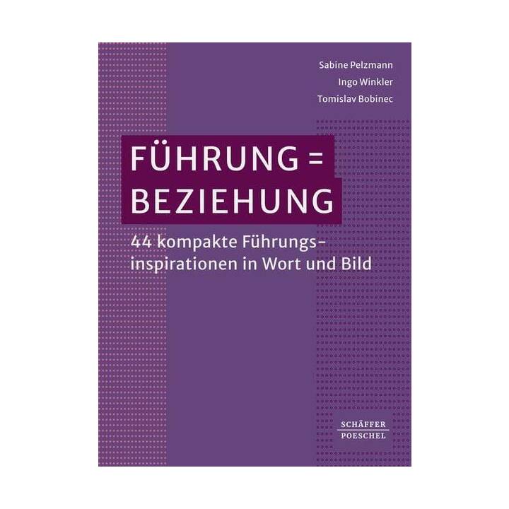 Führung = Beziehung