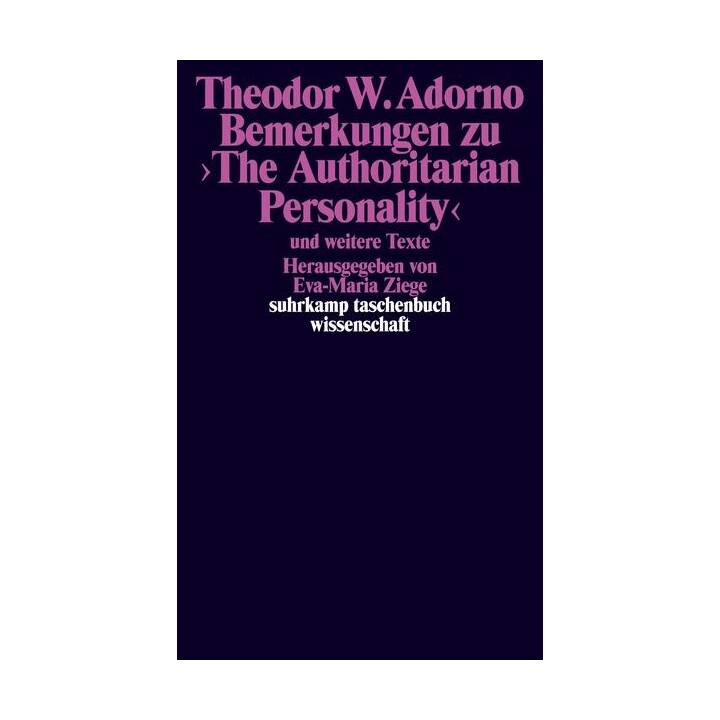 Bemerkungen zu 'The Authoritarian Personality'