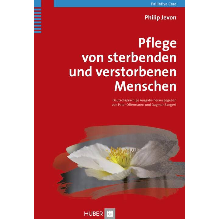 Pflege von sterbenden und verstorbenen Menschen