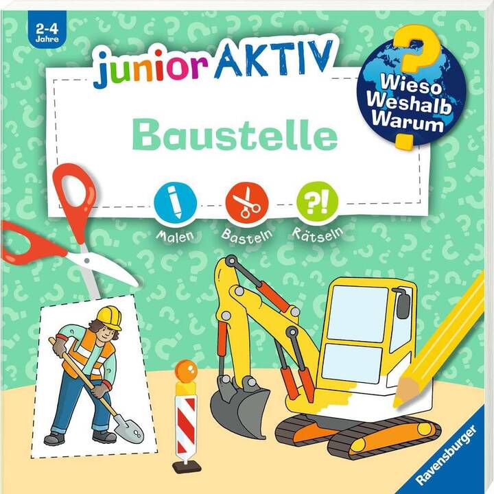 Wieso? Weshalb? Warum? junior AKTIV: Baustelle