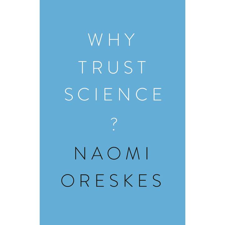 Why Trust Science?