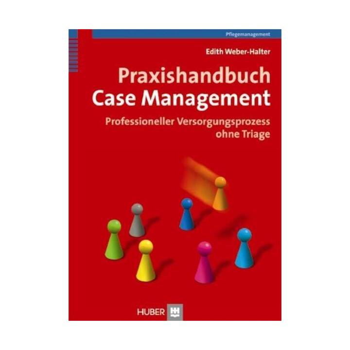 Praxishandbuch Case Management