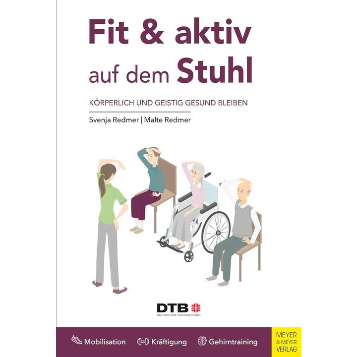 Fit und aktiv auf dem Stuhl