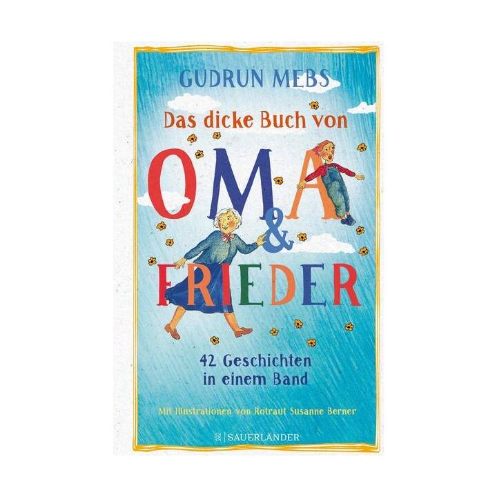 Das dicke Buch von Oma und Frieder