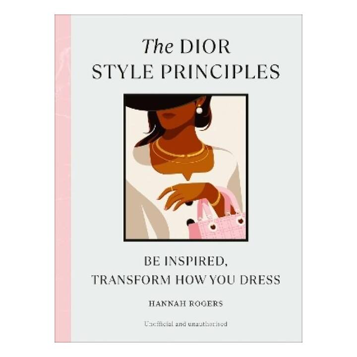 The Dior Style Principles