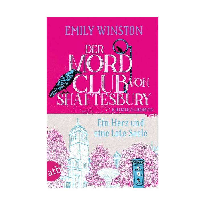 Der Mordclub von Shaftesbury - Ein Herz und eine tote Seele