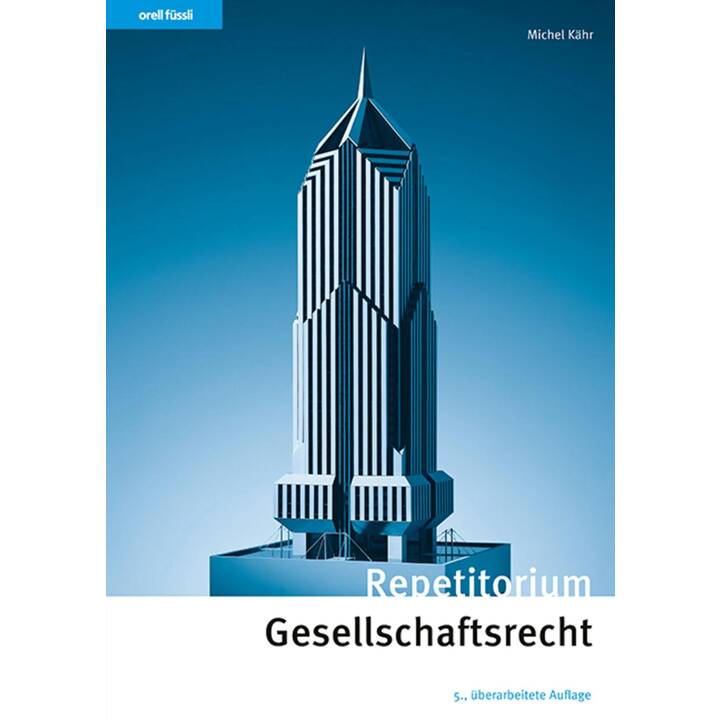 Repetitorium Gesellschaftsrecht