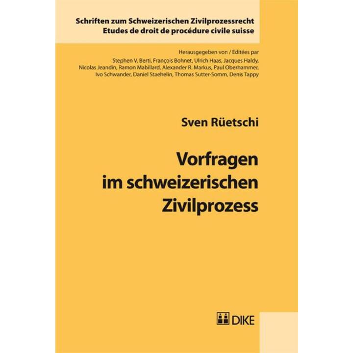 Vorfragen im schweizerischen Zivilprozess