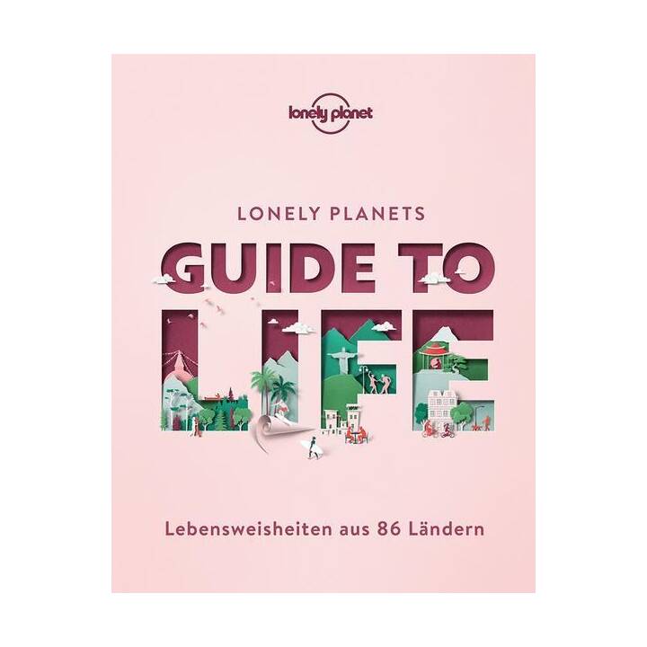 Lonely Planet Bildband Guide to Life
