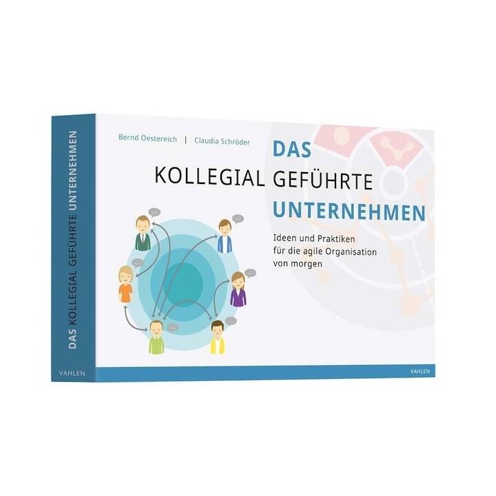 Das kollegial geführte Unternehmen