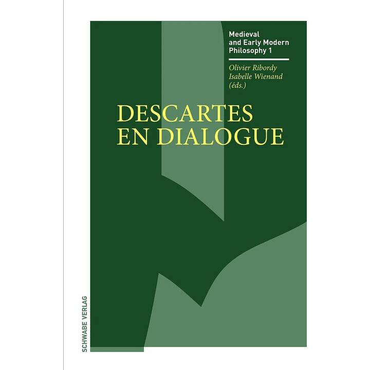 Descartes en dialogue