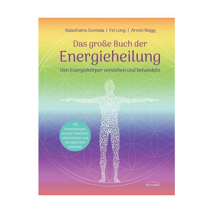 Das grosse Buch der Energieheilung