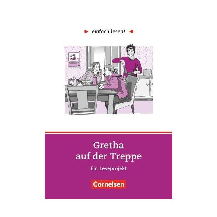 Einfach lesen!, Leseprojekte, Leseförderung ab Klasse 5, Niveau 1, Gretha auf der Treppe, Ein Leseprojekt nach dem Roman von Hanna Jansen, Arbeitsbuch mit Lösungen