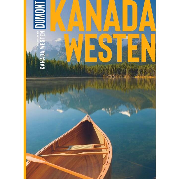 Bildatlas Kanada Westen