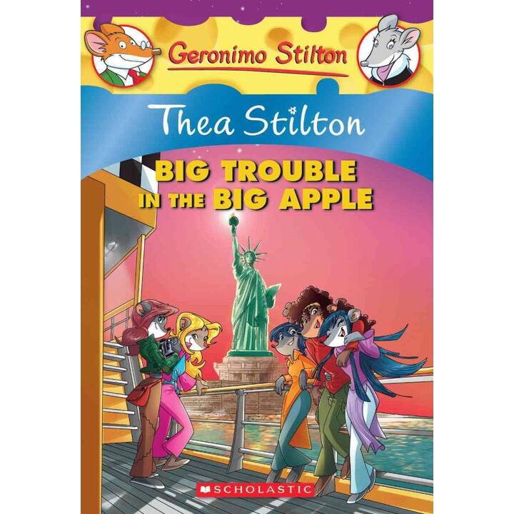 Thea Stilton: Big Trouble in the Big Apple