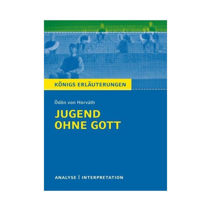 Jugend ohne Gott von Ödön von Horváth