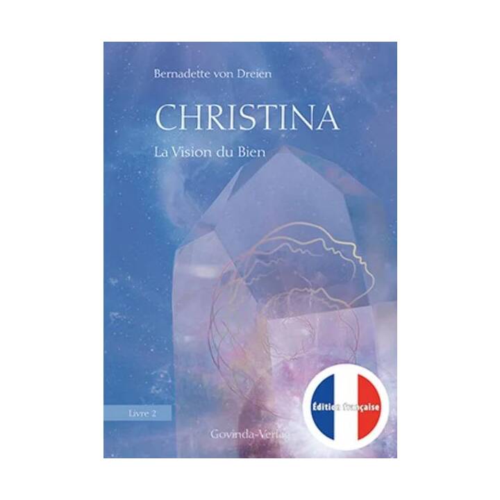 Christina, Livre 2: La Vision du Bien