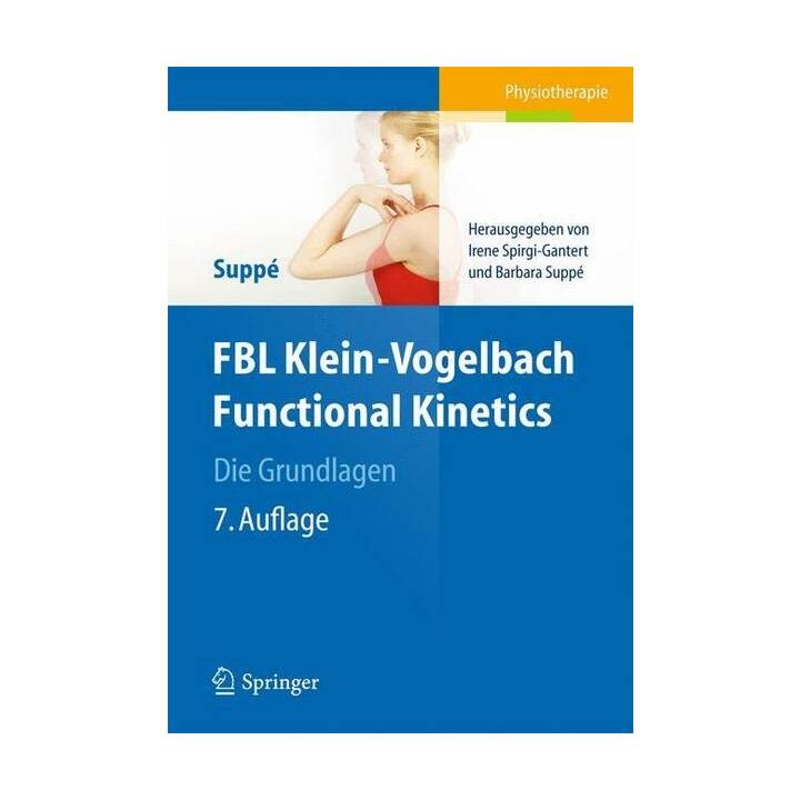 FBL Klein-Vogelbach Functional Kinetics Die Grundlagen