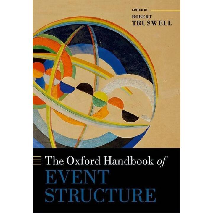 The Oxford Handbook of Event Structure