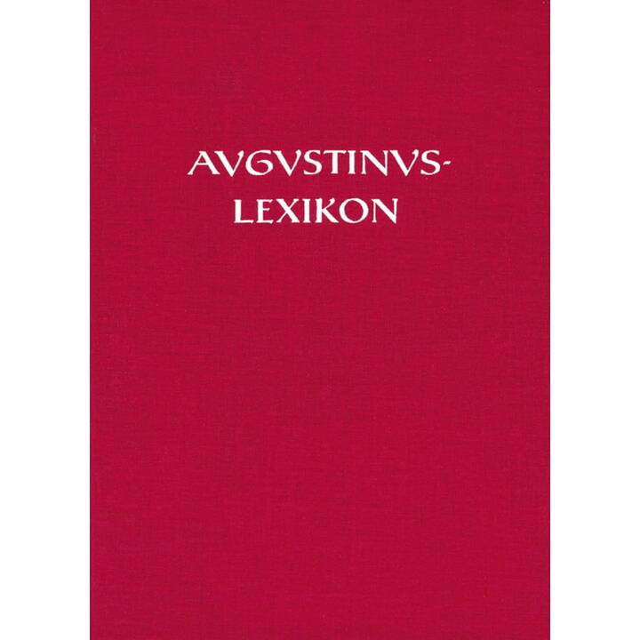 AL - Augustinus-Lexikon / Cor-Fides / Fasc. 1-8