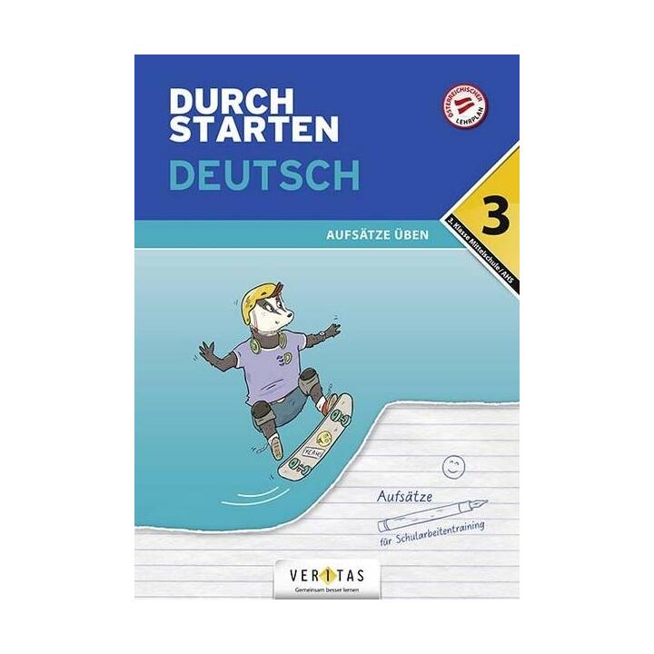 Durchstarten Deutsch 3. Klasse Mittelschule/AHS Aufsätze üben