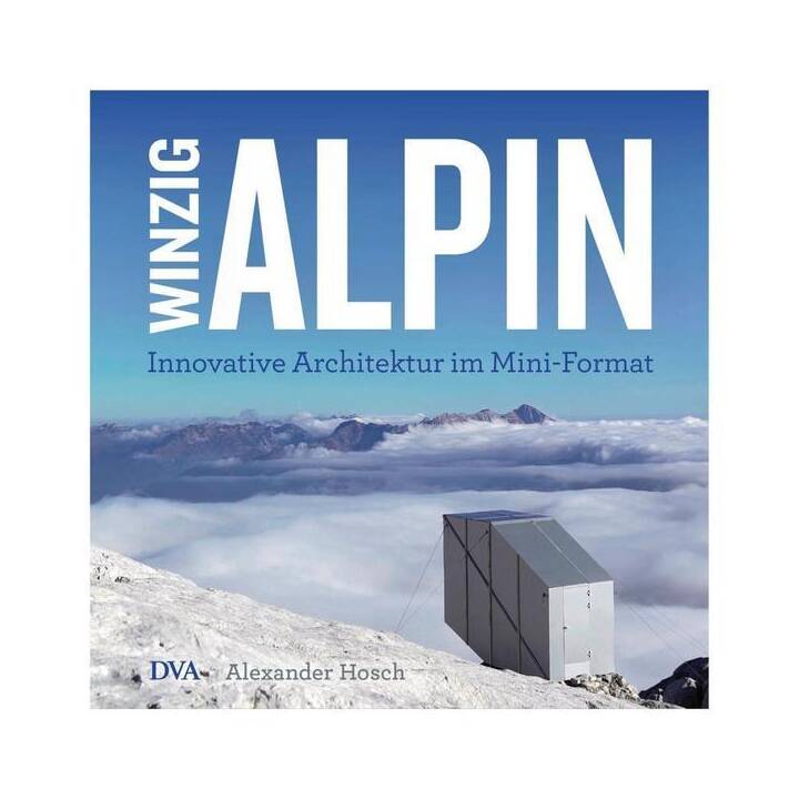 Winzig alpin