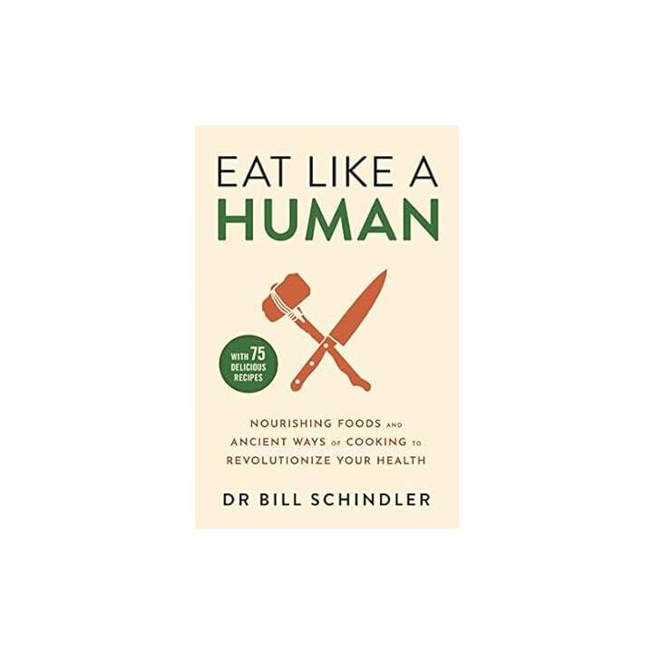 Eat Like a Human