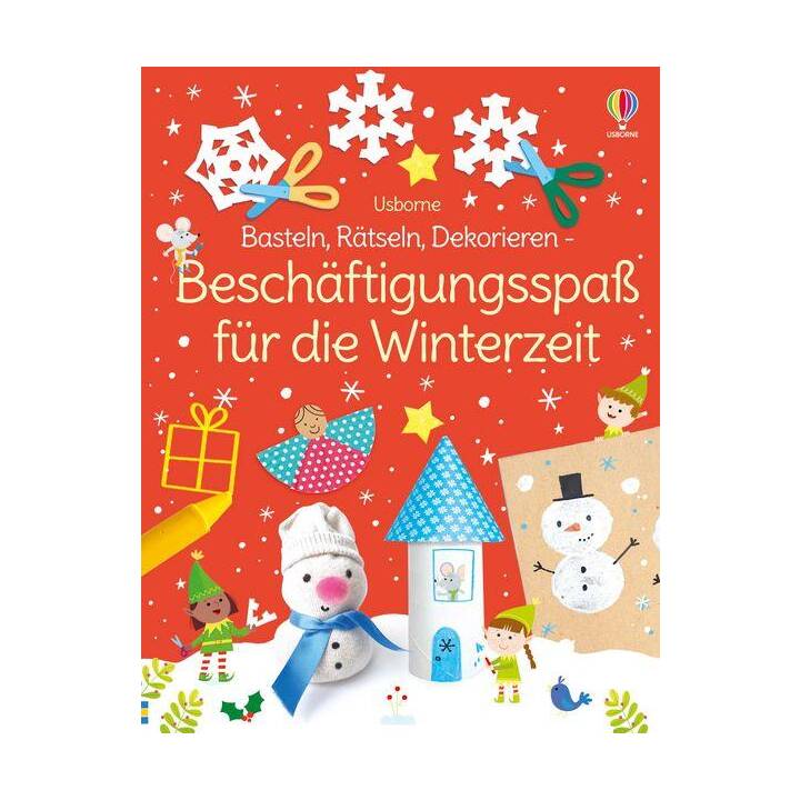 Basteln, Rätseln, Dekorieren - Beschäftigungsspass für die Winterzeit