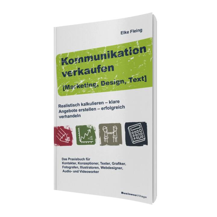 Kommunikation verkaufen [Marketing, Design, Text]