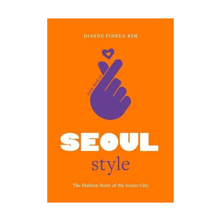Little Book of Seoul Style