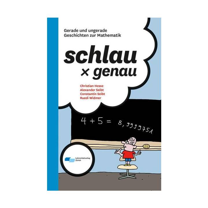 Schlau x genau