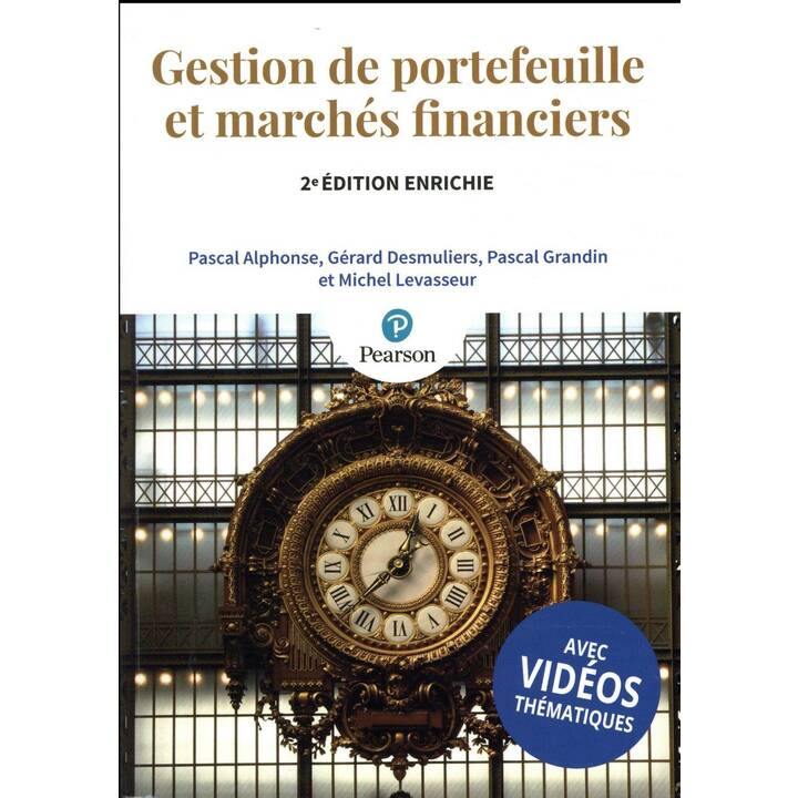 Gestion de Portefeuille et Marches financiers 2e éd. avec vidéos