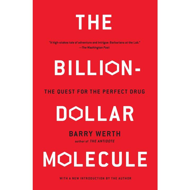 The Billion-Dollar Molecule