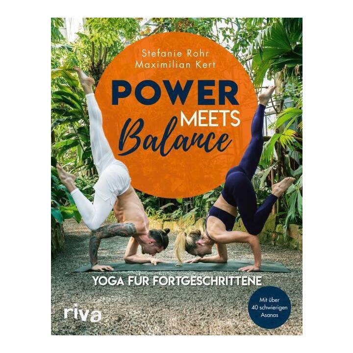 Power meets Balance - Yoga für Fortgeschrittene