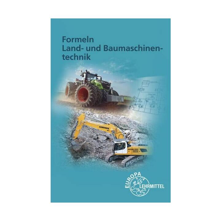 Formeln Land- und Baumaschinentechnik