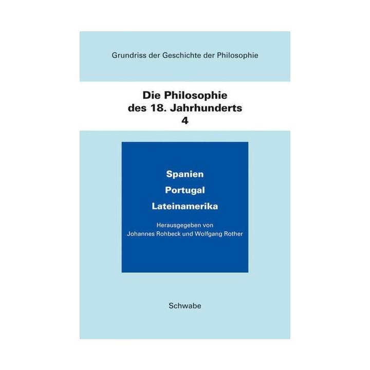 Grundriss der Geschichte der Philosophie / Die Philosophie des 18. Jahrhunderts