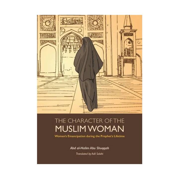 The Character of the Muslim Woman