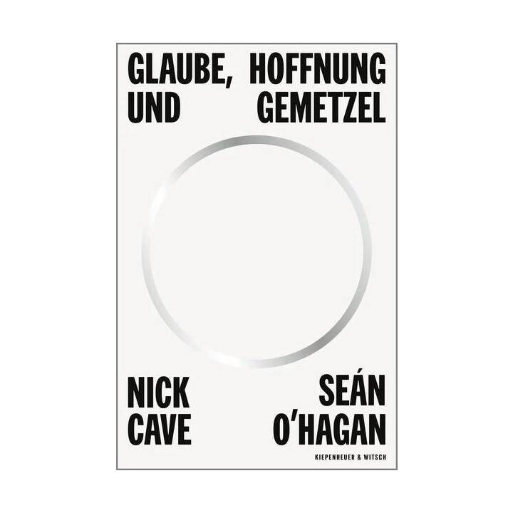 Glaube, Hoffnung und Gemetzel