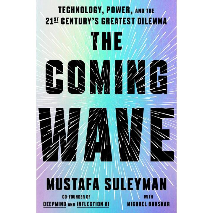 The Coming Wave