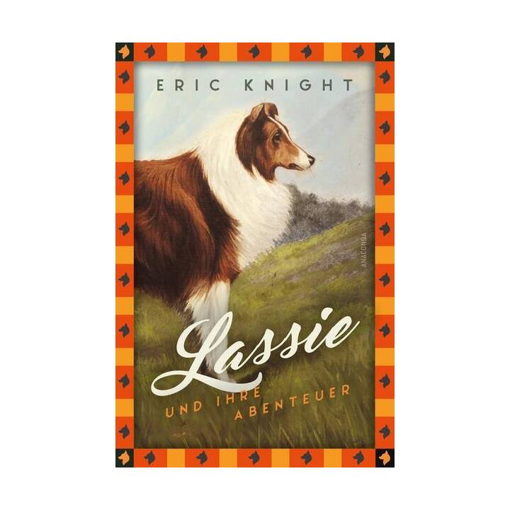 Eric Knight, Lassie und ihre Abenteuer