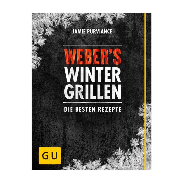 WEBER Weber's Winter Grillen