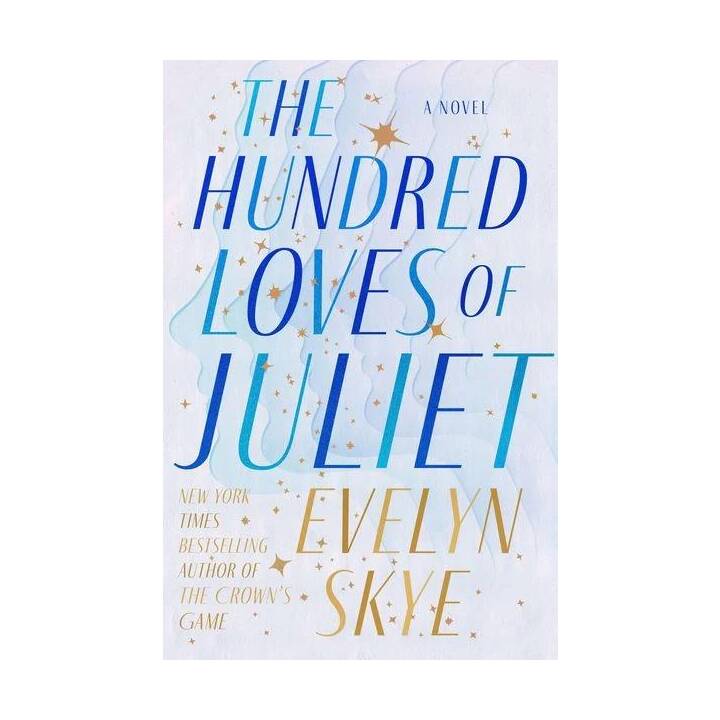 The Hundred Loves of Juliet