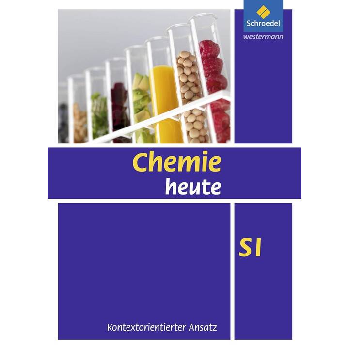 Chemie heute SI / Chemie heute SI - Kontextorientierter Ansatz