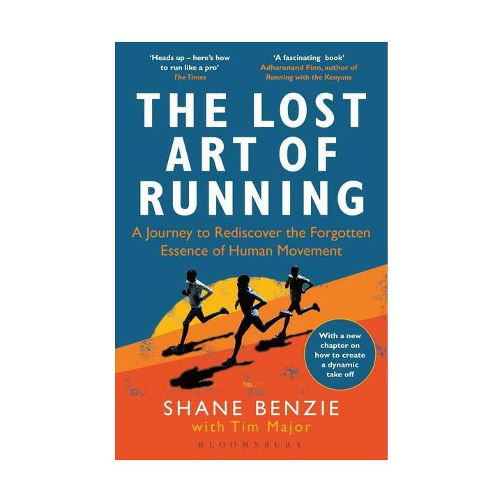 The Lost Art of Running