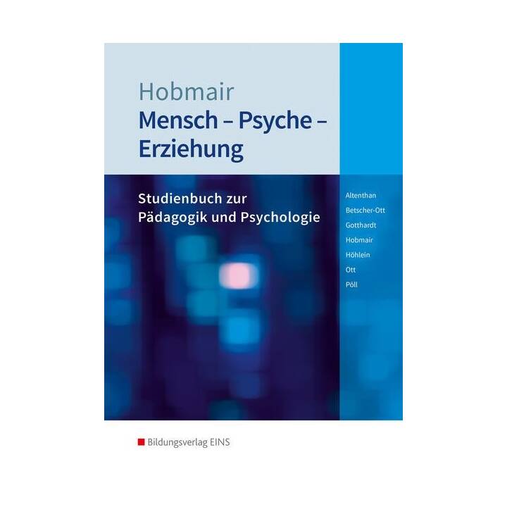 Mensch - Psyche - Erziehung