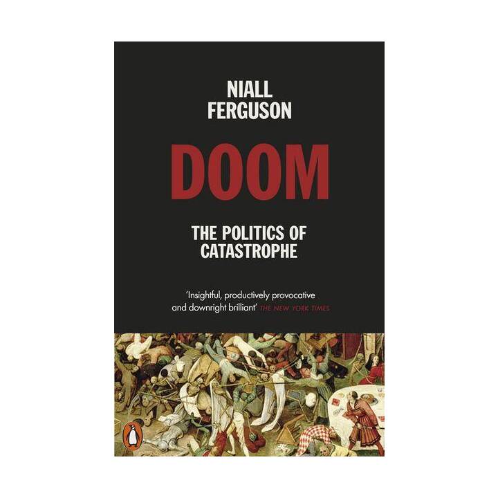 Doom: The Politics of Catastrophe